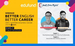 Webinar Wall Street English dan Edufund: Better English Better Career