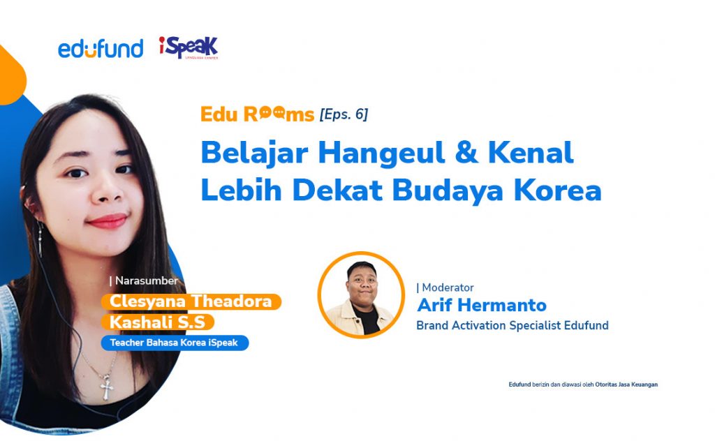 Webinar edufund dan iSpeak: Belajar Bahasa Korea