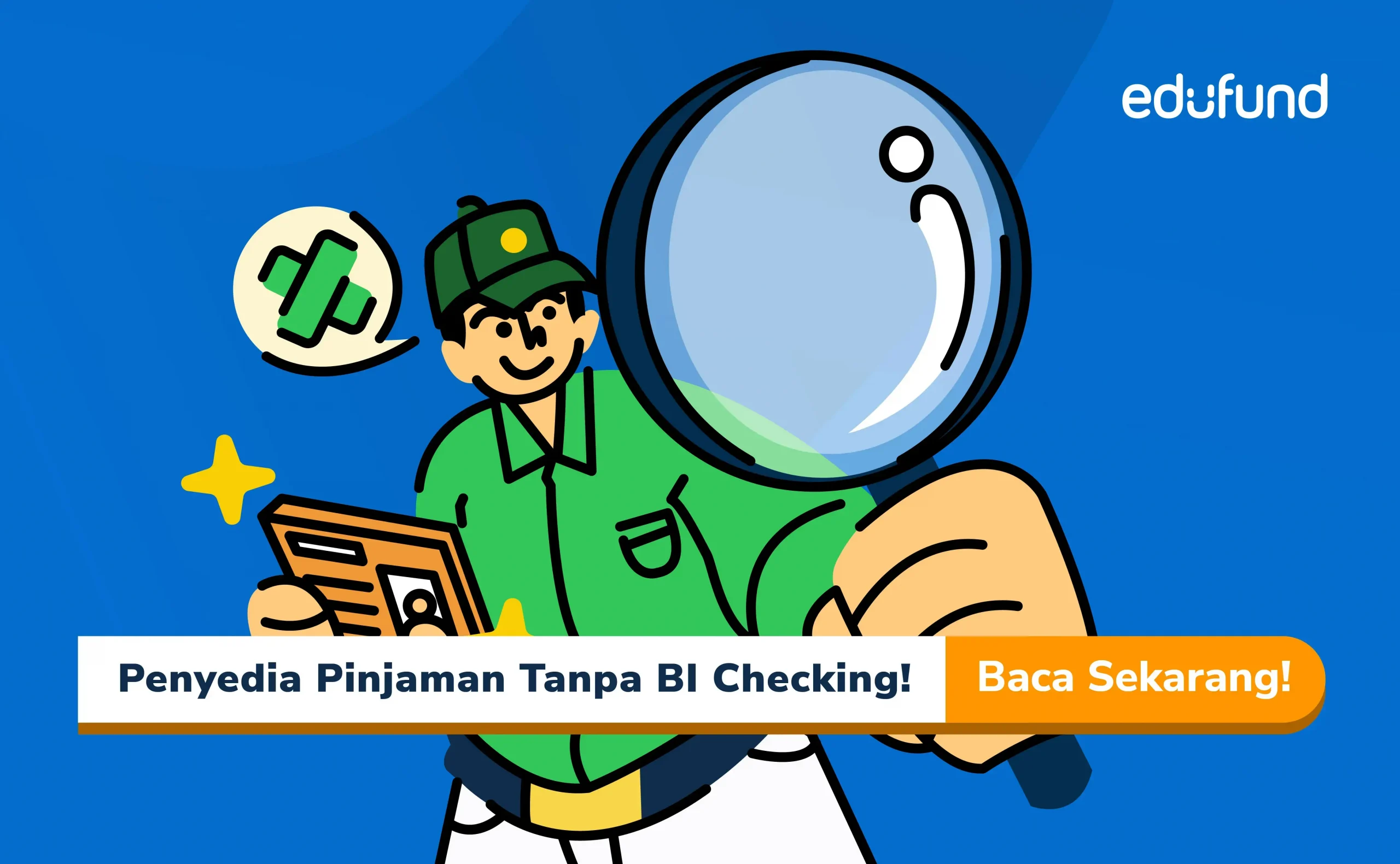 Blog Ilustrasi Pinjaman Tanpa BI Checking