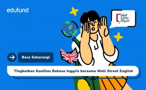 Kuasai Bahasa Inggris Bersama Wall Street English (WSE)