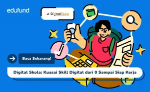 Digital Skola: Kuasai Skill Digital dari 0 Sampai Siap Kerja