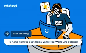 Mau Kerja dari Rumah? 5 Pekerjaan Remote yang Lagi Naik Daun