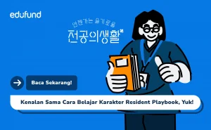 Belajar ala Karakter Resident Playbook, Kamu Mirip Siapa?